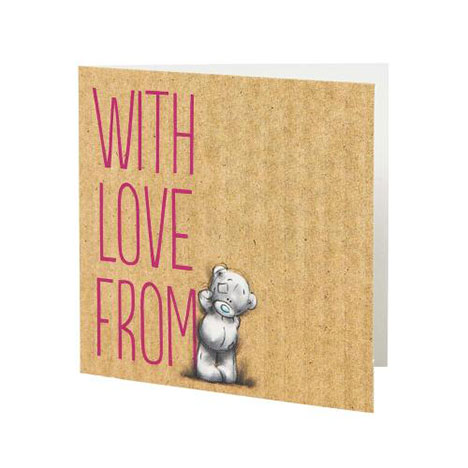 With Love Me to You Bear Gift Tag £0.40